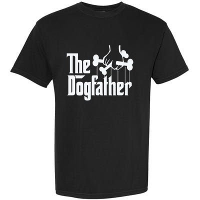 The Dogfather Perfect Gift for Dog Lovers Garment-Dyed Heavyweight T-Shirt