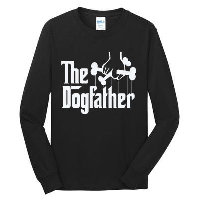 The Dogfather Perfect Gift for Dog Lovers Tall Long Sleeve T-Shirt