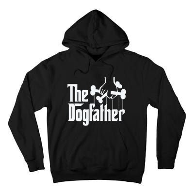 The Dogfather Perfect Gift for Dog Lovers Tall Hoodie