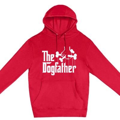 The Dogfather Perfect Gift for Dog Lovers Premium Pullover Hoodie