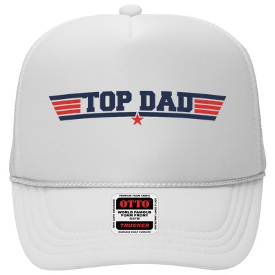 Top Dad Papa Party Fathers Day Trucker Hat