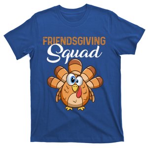 Thanksgiving Day Party Friendsgiving Squad Funny Turkey Gift T-Shirt