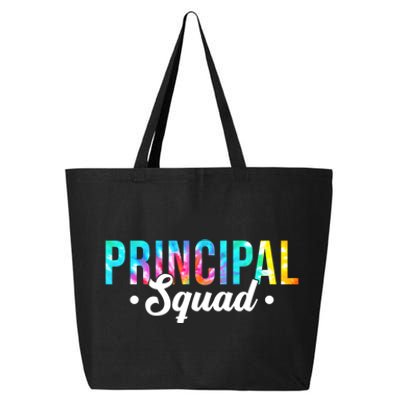 Tie Dye Principal Squad Admin Team Happy First Day Of School Funny Gift 25L Jumbo Tote