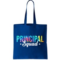 Tie Dye Principal Squad Admin Team Happy First Day Of School Funny Gift Tote Bag