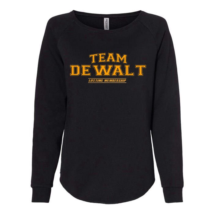 Team Dewalt Proud Family Surname Last Name Womens California Wash Sweatshirt