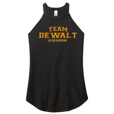 Team Dewalt Proud Family Surname Last Name Women’s Perfect Tri Rocker Tank