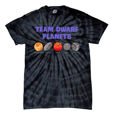 Team Dwarf Planets Pluto Funny Astronomy Science Tie-Dye T-Shirt