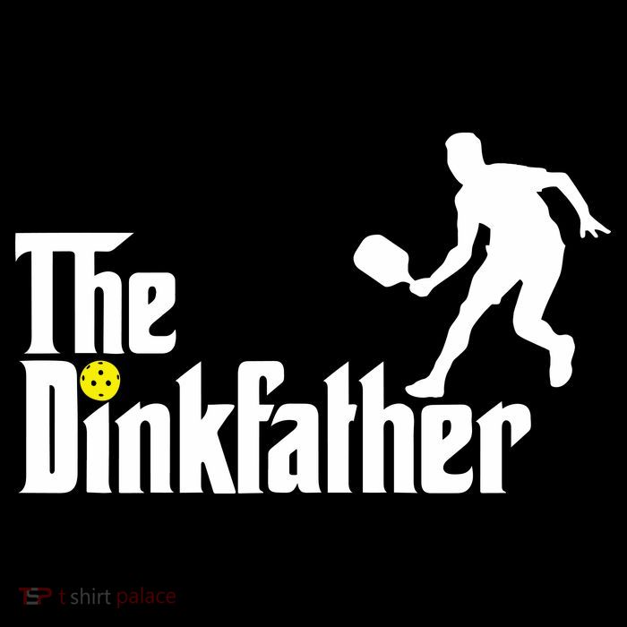 The Dinkfather Pickleball Fathers Day Gift T-Shirt