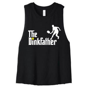 The Dinkfather Pickleball Fathers Day Gift Women's Racerback Cropped Tank