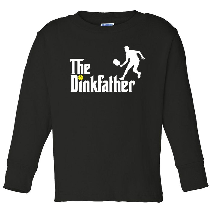 The Dinkfather Pickleball Fathers Day Gift Toddler Long Sleeve Shirt