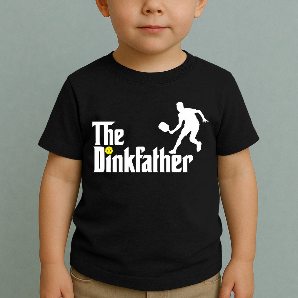 The Dinkfather Pickleball Fathers Day Gift Toddler T-Shirt