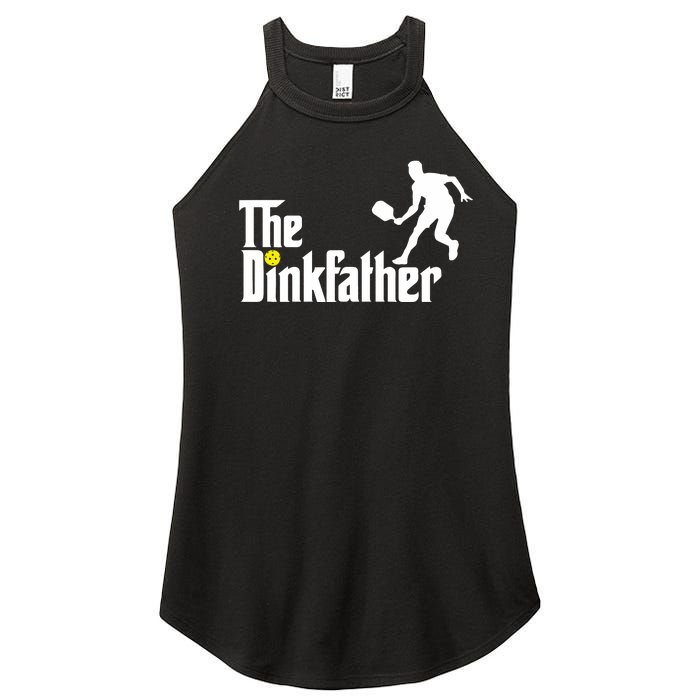 The Dinkfather Pickleball Fathers Day Gift Women's Perfect Tri Rocker Tank