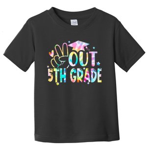 Tie Dye Peace Out 5th Grade Graduation Last Day Of School Toddler T-Shirt