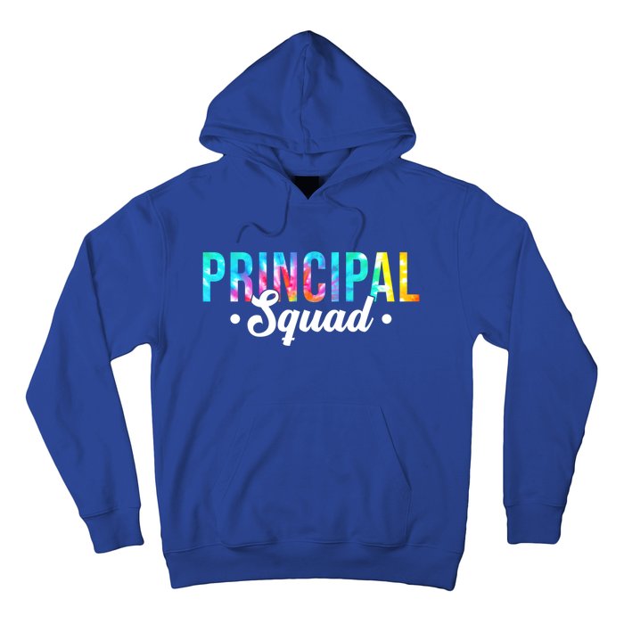 Tie Dye Principal Squad Admin Team Happy First Day Of School Gift Hoodie