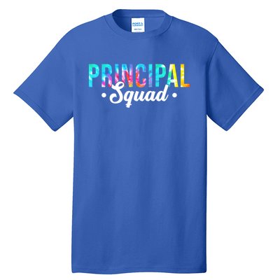 Tie Dye Principal Squad Admin Team Happy First Day Of School Gift Tall T-Shirt