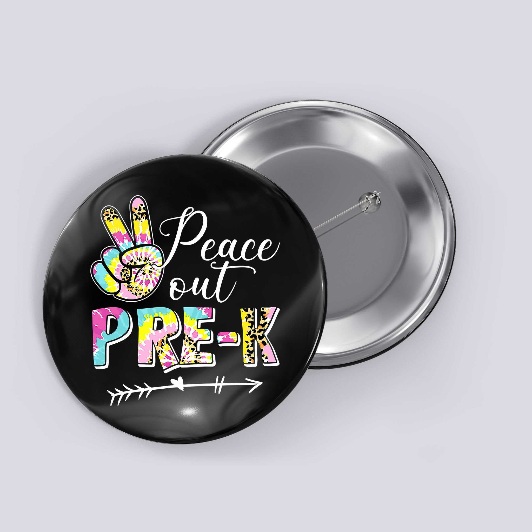 Tie Dye Peace Out PreK Last Day Of School Summer Beach Button