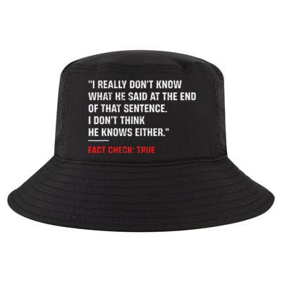 Trump Debate Quote Presidential Debate 2024 Cool Comfort Performance Bucket Hat