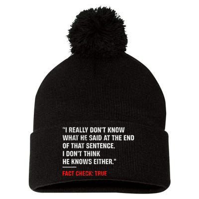 Trump Debate Quote Presidential Debate 2024 Pom Pom 12in Knit Beanie