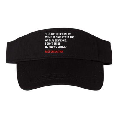 Trump Debate Quote Presidential Debate 2024 Valucap Bio-Washed Visor