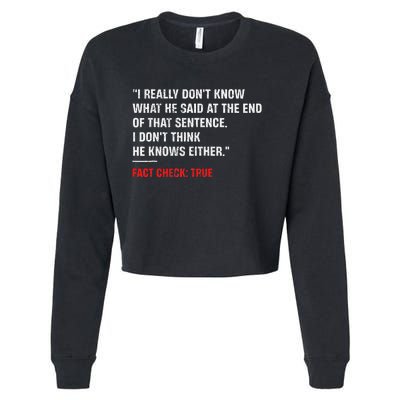 Trump Debate Quote Presidential Debate 2024 Cropped Pullover Crew