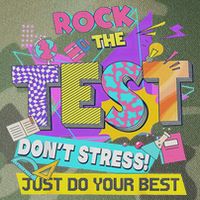Test Day, Rock The Test Don't Stress Just Do Your Best Legacy Tie Dye Trucker Hat