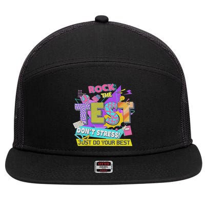 Test Day, Rock The Test Don't Stress Just Do Your Best 7 Panel Mesh Trucker Snapback Hat