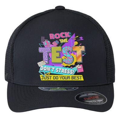 Test Day, Rock The Test Don't Stress Just Do Your Best Flexfit Unipanel Trucker Cap