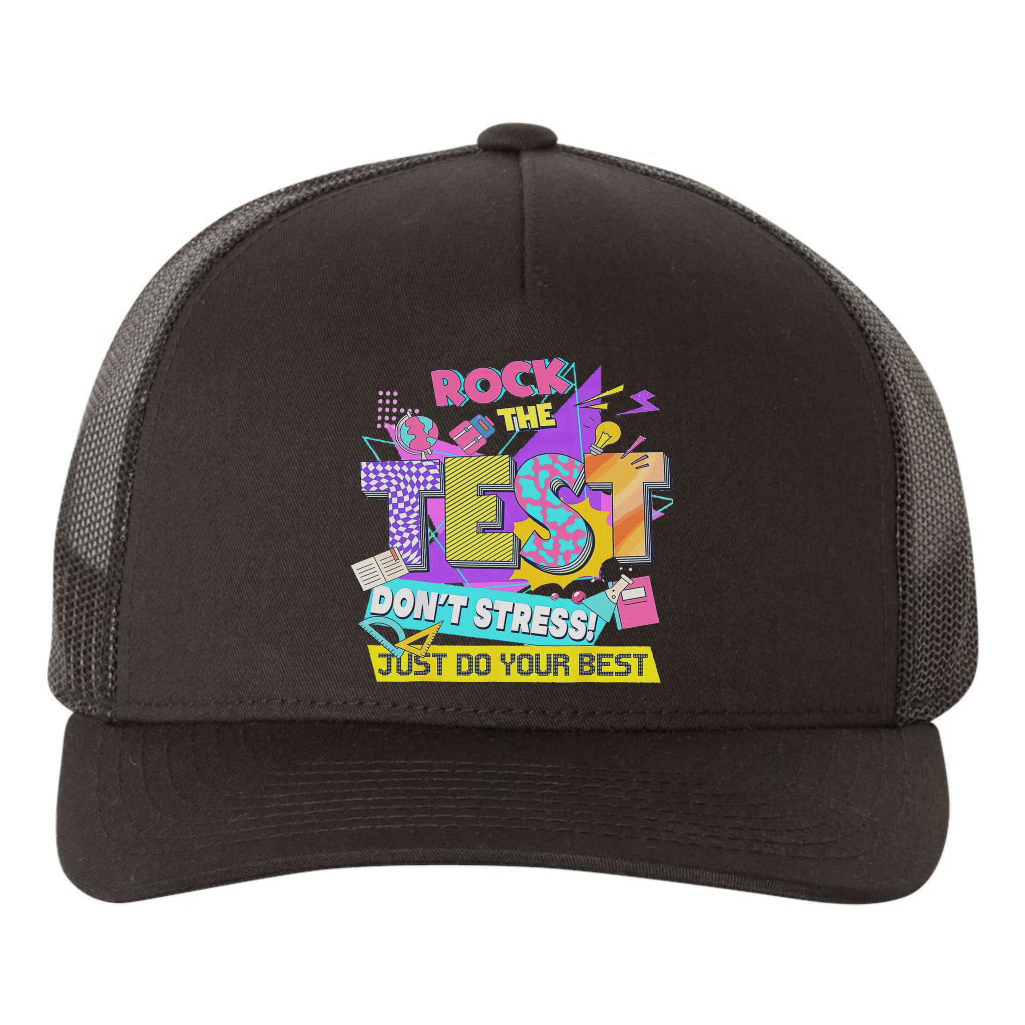 Test Day, Rock The Test Don't Stress Just Do Your Best Yupoong Adult 5-Panel Trucker Hat