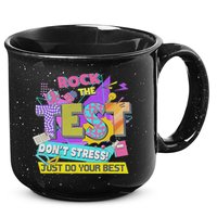 Test Day, Rock The Test Don't Stress Just Do Your Best 15oz Campfire Ceramic Mug