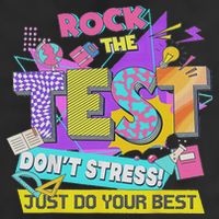 Test Day, Rock The Test Don't Stress Just Do Your Best Hat