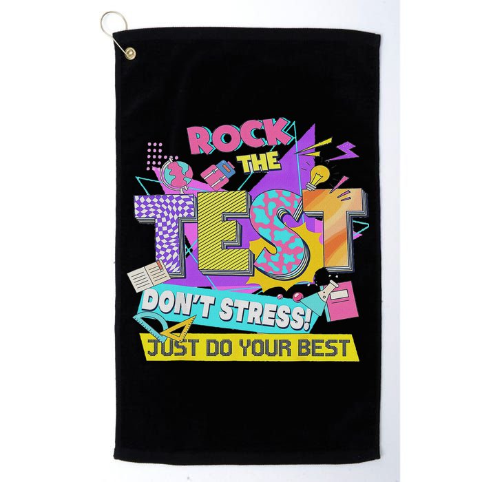 Test Day, Rock The Test Don't Stress Just Do Your Best Golf Towel