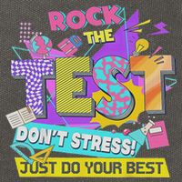 Test Day, Rock The Test Don't Stress Just Do Your Best Cotton Canvas Backpack