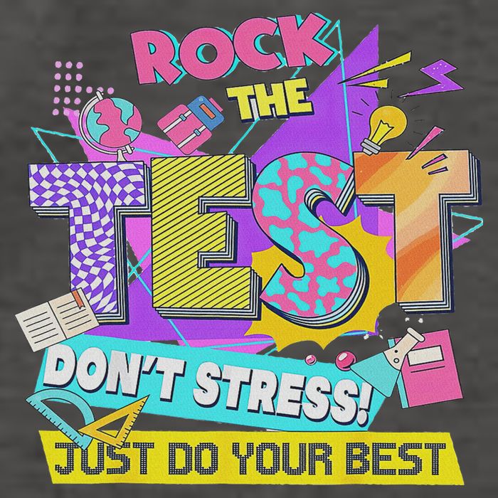 Test Day, Rock The Test Don't Stress Just Do Your Best Vector Backpack