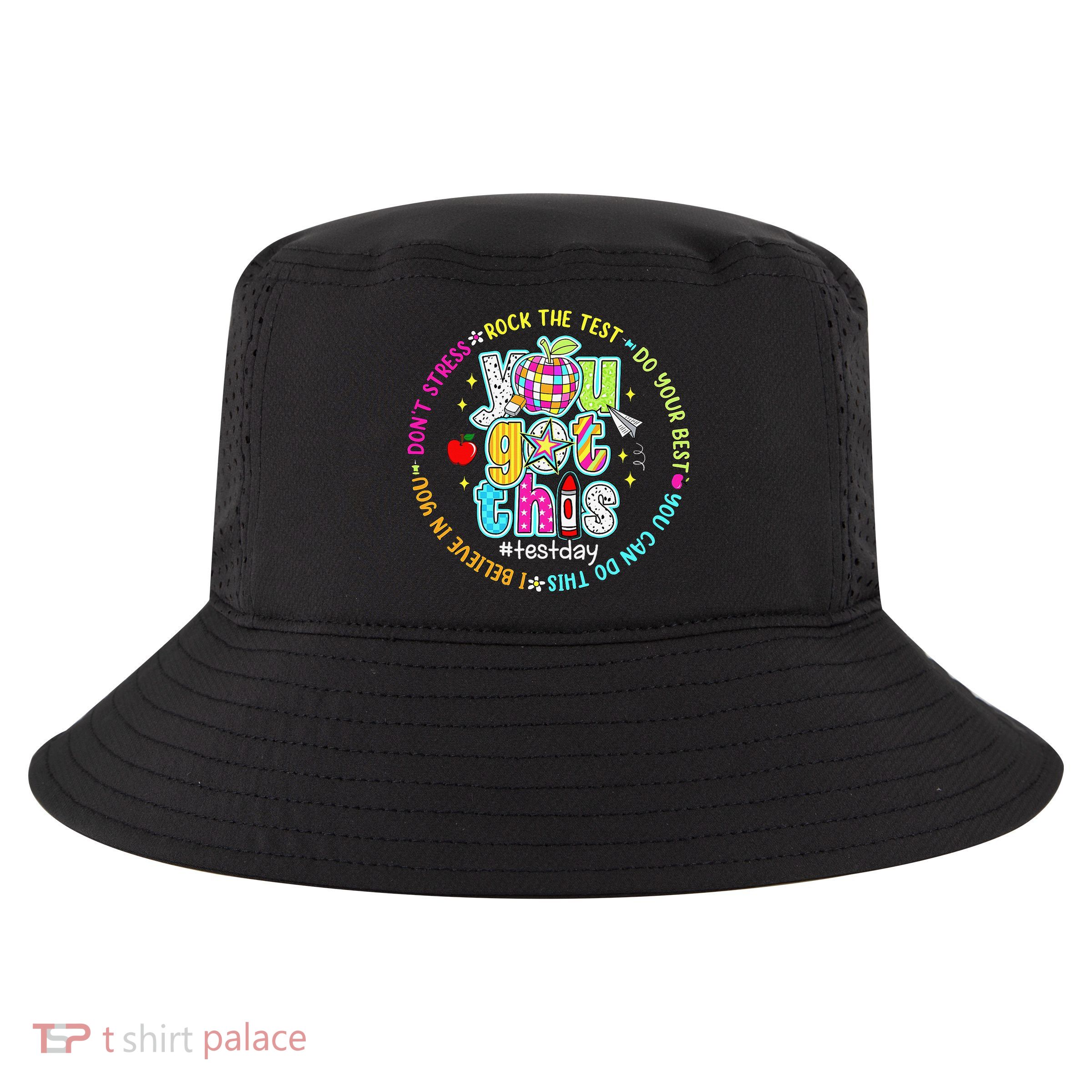 Test Day Rock The Test Teacher Testing Day You Got This Cool Comfort Performance Bucket Hat