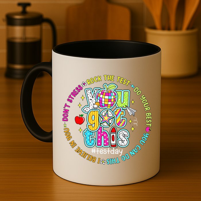 Test Day Rock The Test Teacher Testing Day You Got This Mug
