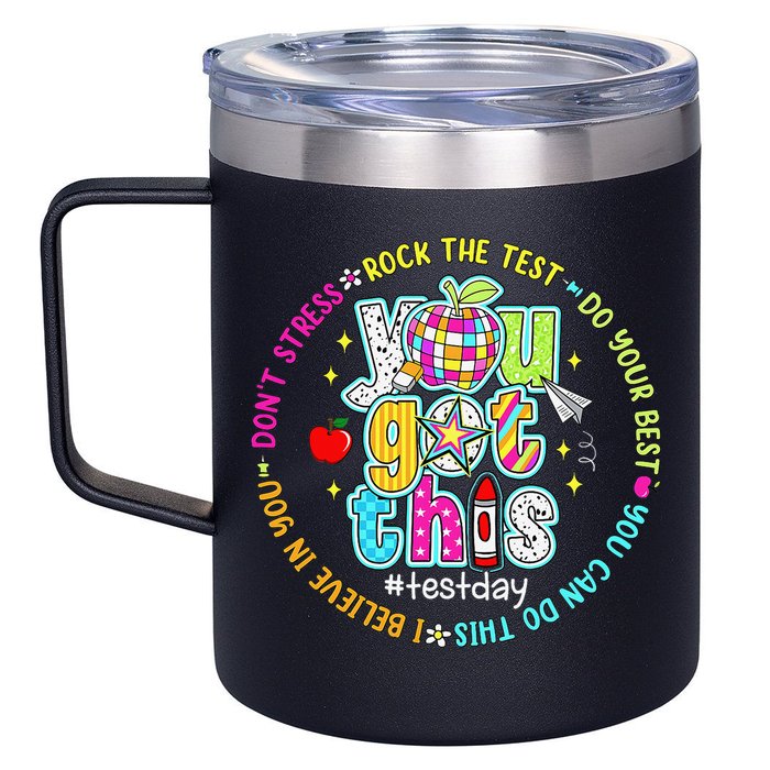 Test Day Rock The Test Teacher Testing Day You Got This 12oz Stainless Steel Coffee Mug