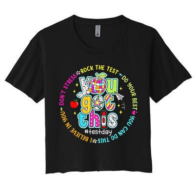 Test Day Rock The Test Teacher Testing Day You Got This Crop Top