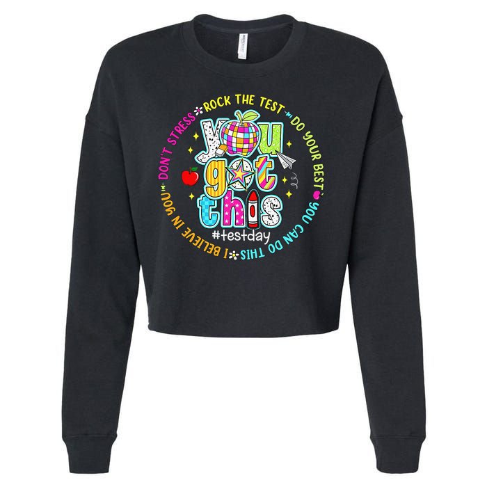 Test Day Rock The Test Teacher Testing Day You Got This Cropped Pullover Crew