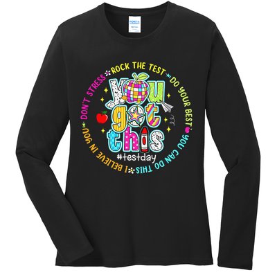 Test Day Rock The Test Teacher Testing Day You Got This Ladies Long Sleeve Shirt