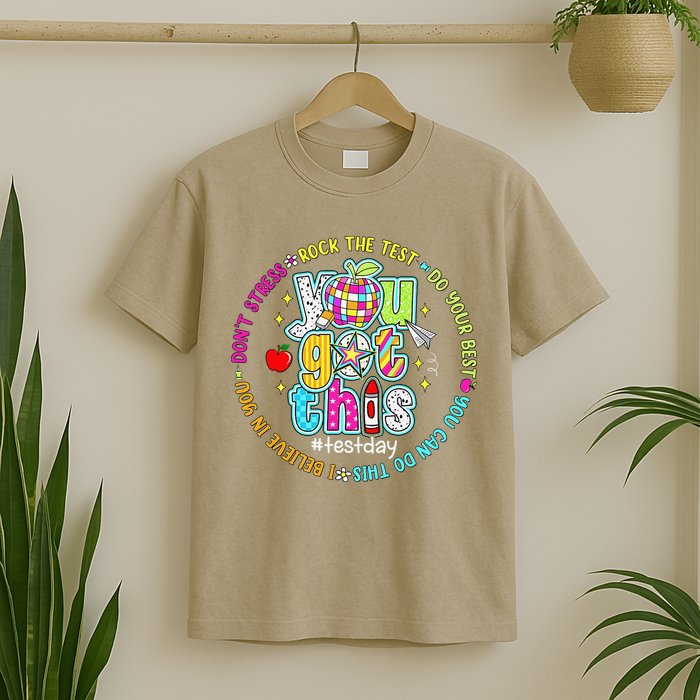 Test Day Rock The Test Teacher Testing Day You Got This T-Shirt