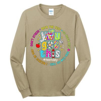 Test Day Rock The Test Teacher Testing Day You Got This Tall Long Sleeve T-Shirt