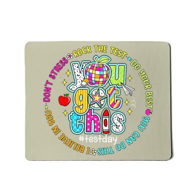 Test Day Rock The Test Teacher Testing Day You Got This Mousepad