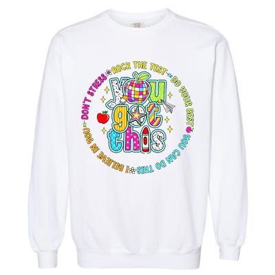 Test Day Rock The Test Teacher Testing Day You Got This Garment-Dyed Sweatshirt