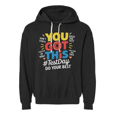 Test Day Rock The Test You Got This Teacher Test Testing Day Garment-Dyed Fleece Hoodie