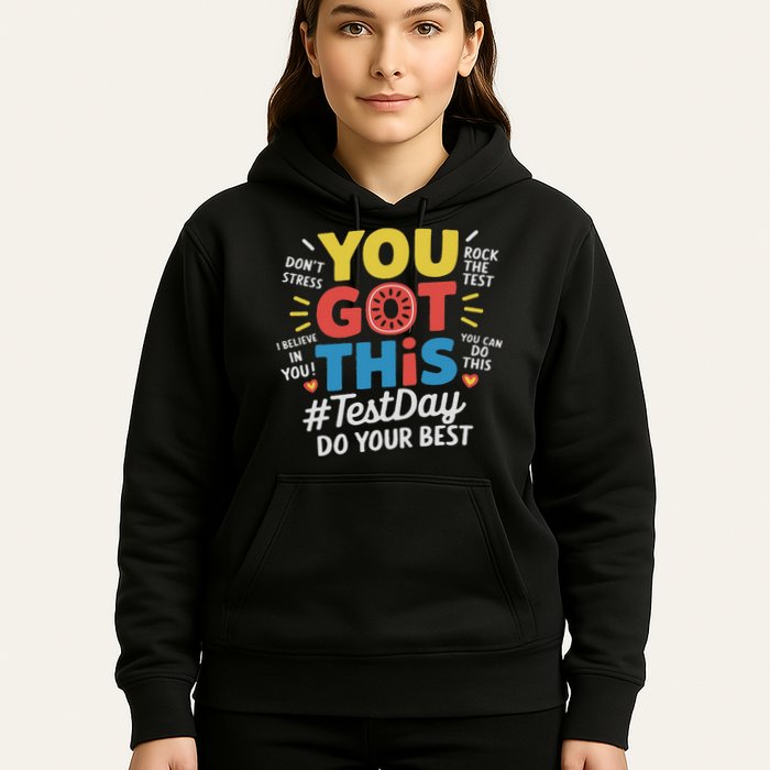 Test Day Rock The Test You Got This Teacher Test Testing Day Hoodie