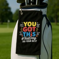 Test Day Rock The Test You Got This Teacher Test Testing Day Golf Towel