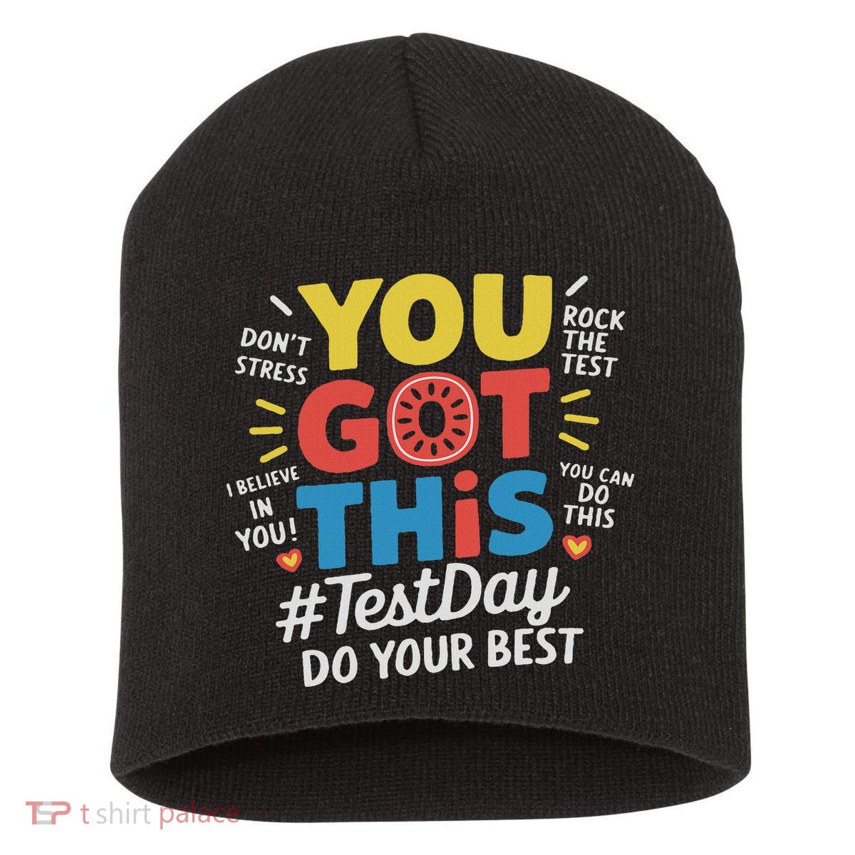Test Day Rock The Test You Got This Teacher Test Testing Day Short Acrylic Beanie