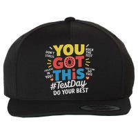 Test Day Rock The Test You Got This Teacher Test Testing Day Wool Snapback Cap