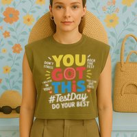 Test Day Rock The Test You Got This Teacher Test Testing Day Garment-Dyed Women's Muscle Tee