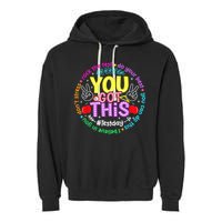Test Day Rock The Test Teacher Testing Day You Got This Garment-Dyed Fleece Hoodie